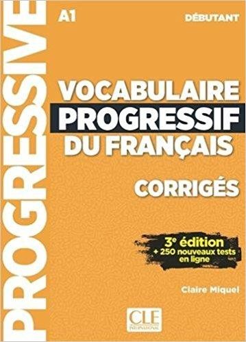 Vocabulaire Progressif du Francais Débutant - Corrigés