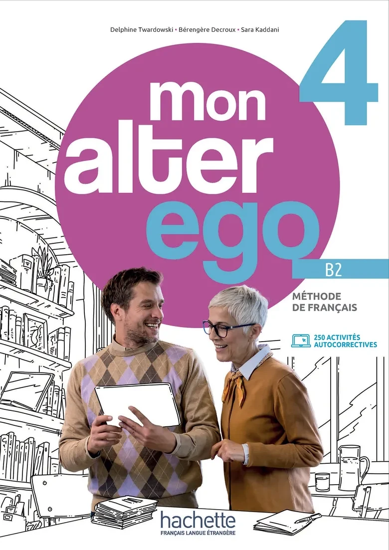 Mon Alter Ego 4 - Textbook B2