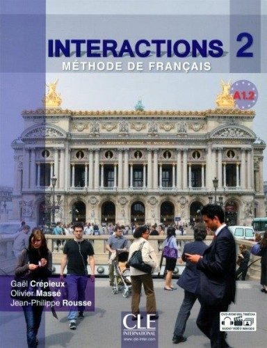 Interactions 2 Niveau A1.2 + (1DVD) (French Edition)
