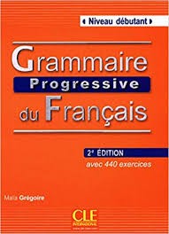Grammaire progressive du Francais - Debutant