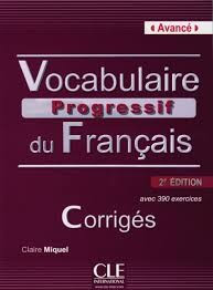 Vocabulaire progressif du Francais - Avance - Corriges