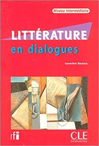Litterature en dialogues - Intermediaire